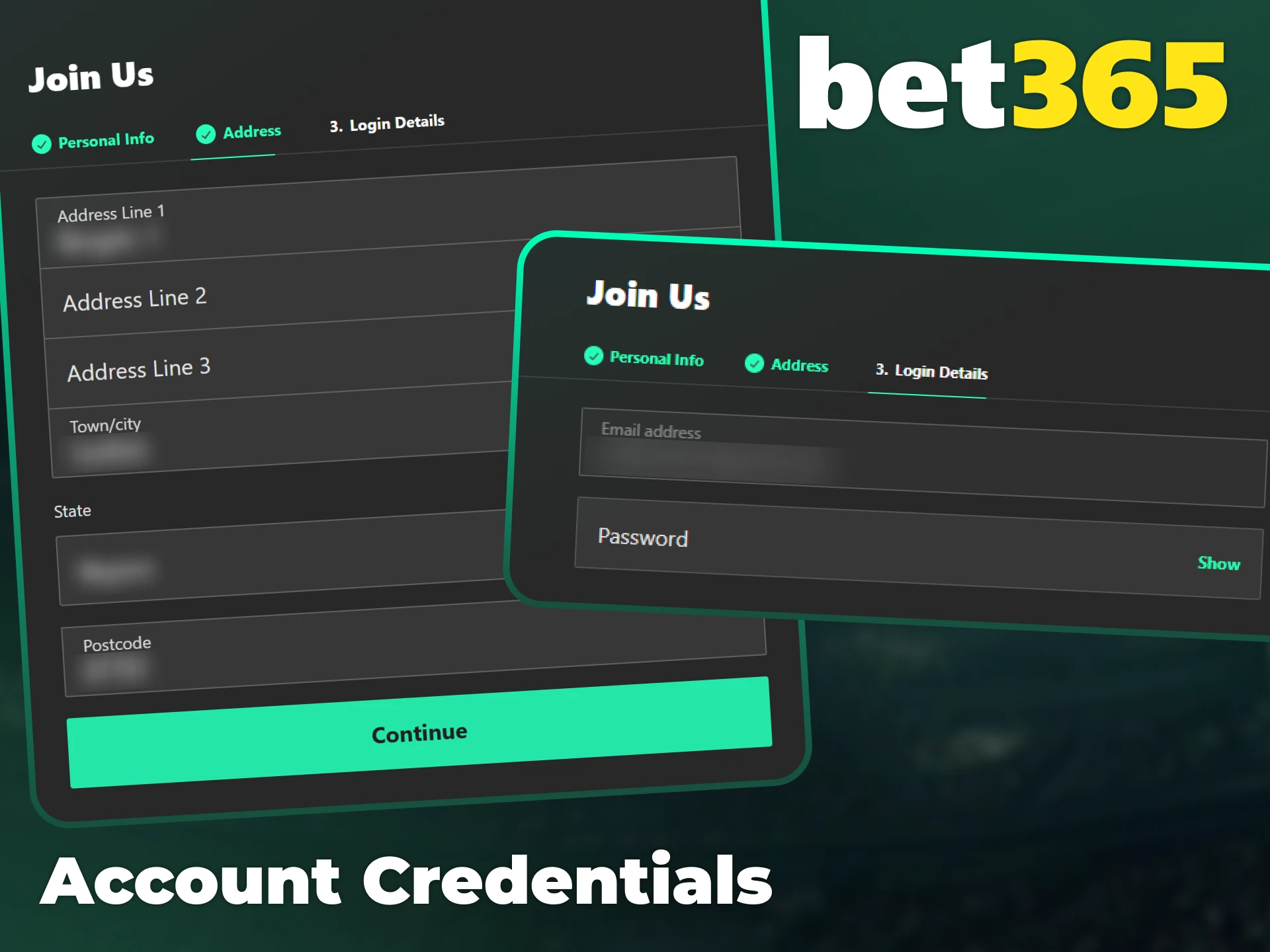 Enter your address and credentials to secure your Bet365 registration.